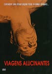 VIAGENS ALUCINANTES