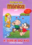 TURMA DA MONICA -A SEREIA DO RIO