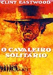 O CAVALEIRO SOLITARIO