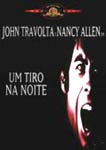 UM TIRO NA NOITE