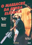 O MASSACRE DA SERRA ELETRICA