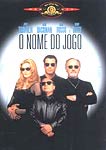 O NOME DO JOGO