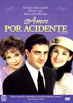 AMOR POR ACIDENTE