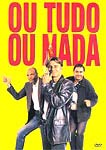 OU TUDO OU NADA