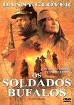 OS SOLDADOS BUFALOS