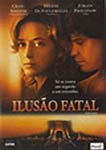 ILUSAO FATAL