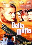 BELLA MAFIA