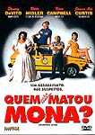 QUEM NAO MATOU MONA?