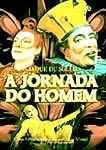 CIRQUE DU SOLEIL-A JORNADA DO HOMEM