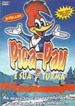 PICA-PAU - E SUA TURMA