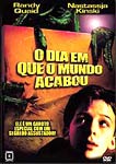 O DIA EM QUE O MUNDO ACABOU