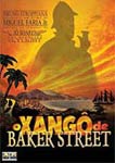 O XANGO DE BAKER STREET