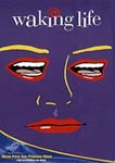 WAKING LIFE