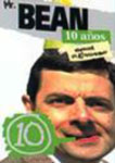 MR. BEAN 10 ANOS-ESP. DE ANIVERSARIO 2
