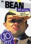 MR. BEAN 10 ANOS-ESP. DE ANIVERSARIO 1
