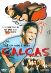 FORMIGAS NAS CALCAS