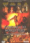 A VINGANCA DO MOSQUETEIRO
