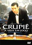 CRUPIE - A VIDA EM JOGO