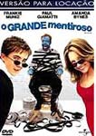 O GRANDE MENTIROSO