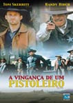 A VINGANCA DE UM PISTOLEIRO