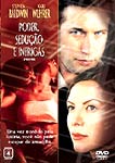 PODER, SEDUCAO E INTRIGAS