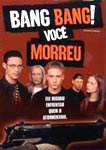 BANG BANG VOCE MORREU
