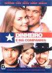 DINHEIRO E MA COMPANHIA