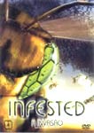 INFESTED - A INVASAO
