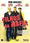 FILHOS DA MAFIA