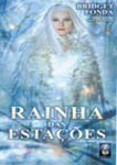 RAINHA DAS ESTACOES
