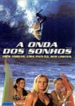 A ONDA DOS SONHOS