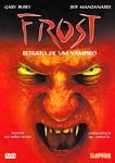 FROST - RETRATO DE UM VAMPIRO