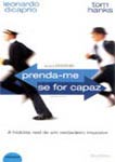 PRENDA-ME SE FOR CAPAZ PRENDA-ME SE FOR CAPAZ
