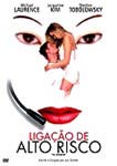 LIGACAO DE ALTO RISCO