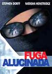 STEAL-FUGA ALUCINADA