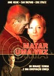 MATAR UMA VEZ