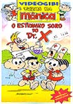 TURMA DA MONICA-O ESTRANHO SORO DR.X