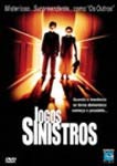 JOGOS SINISTROS