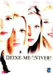 DEIXE-ME VIVER