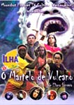 ILHA RA-TIM-BUM EM O MARTELO DE VULCANO