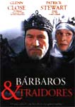 BARBAROS E TRAIDORES