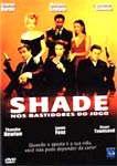 SHADE-NOS BASTIDORES DO JOGO