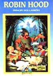 ROBIN HOOD-O PRINCIPE DOS LADROES