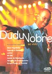 DUDU NOBRE AO VIVO