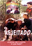 REJEITADOS PELO DIABO