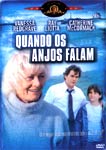 QUANDO OS ANJOS FALAM