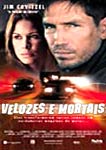 VELOZES E MORTAIS