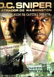 D.C. SNIPER-O ATIRADOR DE WASHINGTON