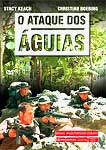 O ATAQUE DOS AGUIAS