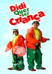DIDI QUER SER CRIANCA